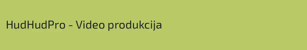 HudHudPro - Video produkcija